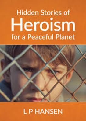 Hidden Stories of Heroism