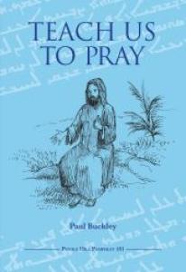 Teach Us To Pray